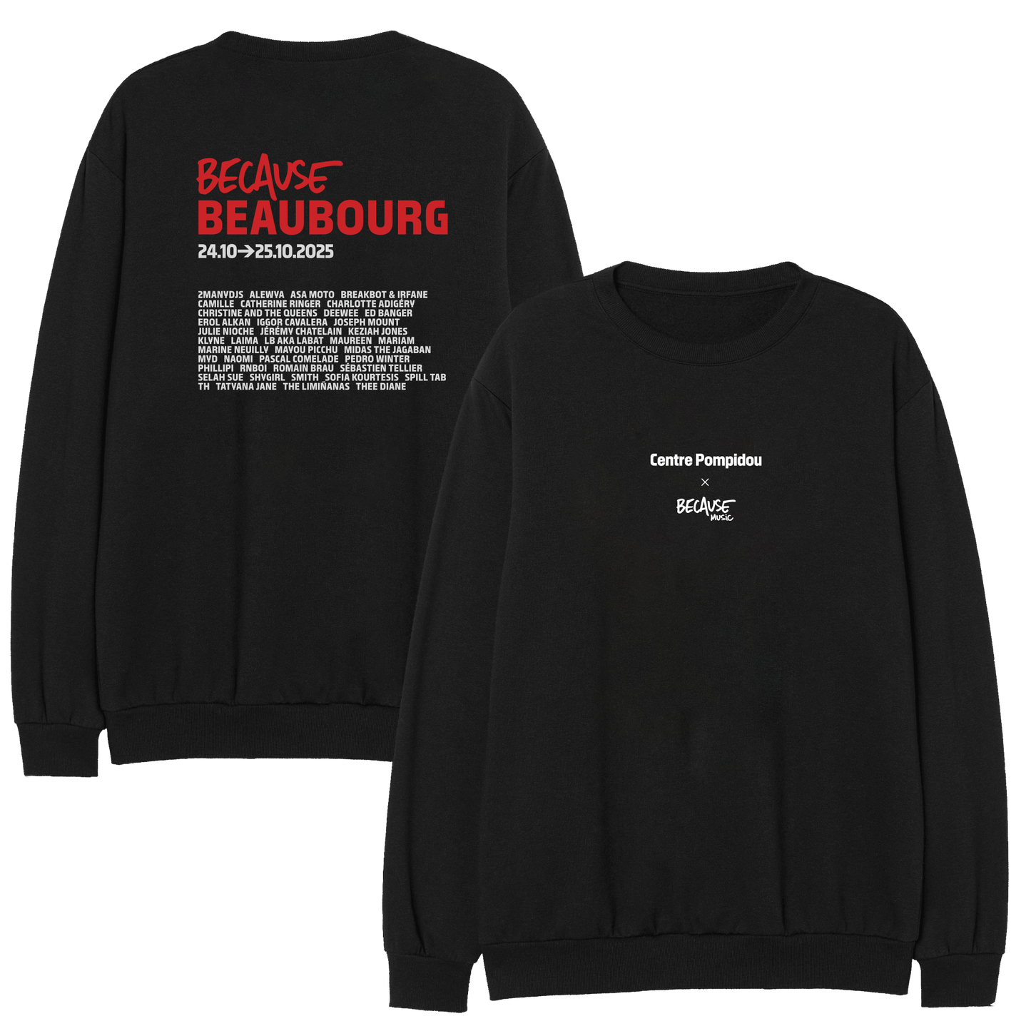Because Beaubourg Sweatshirt