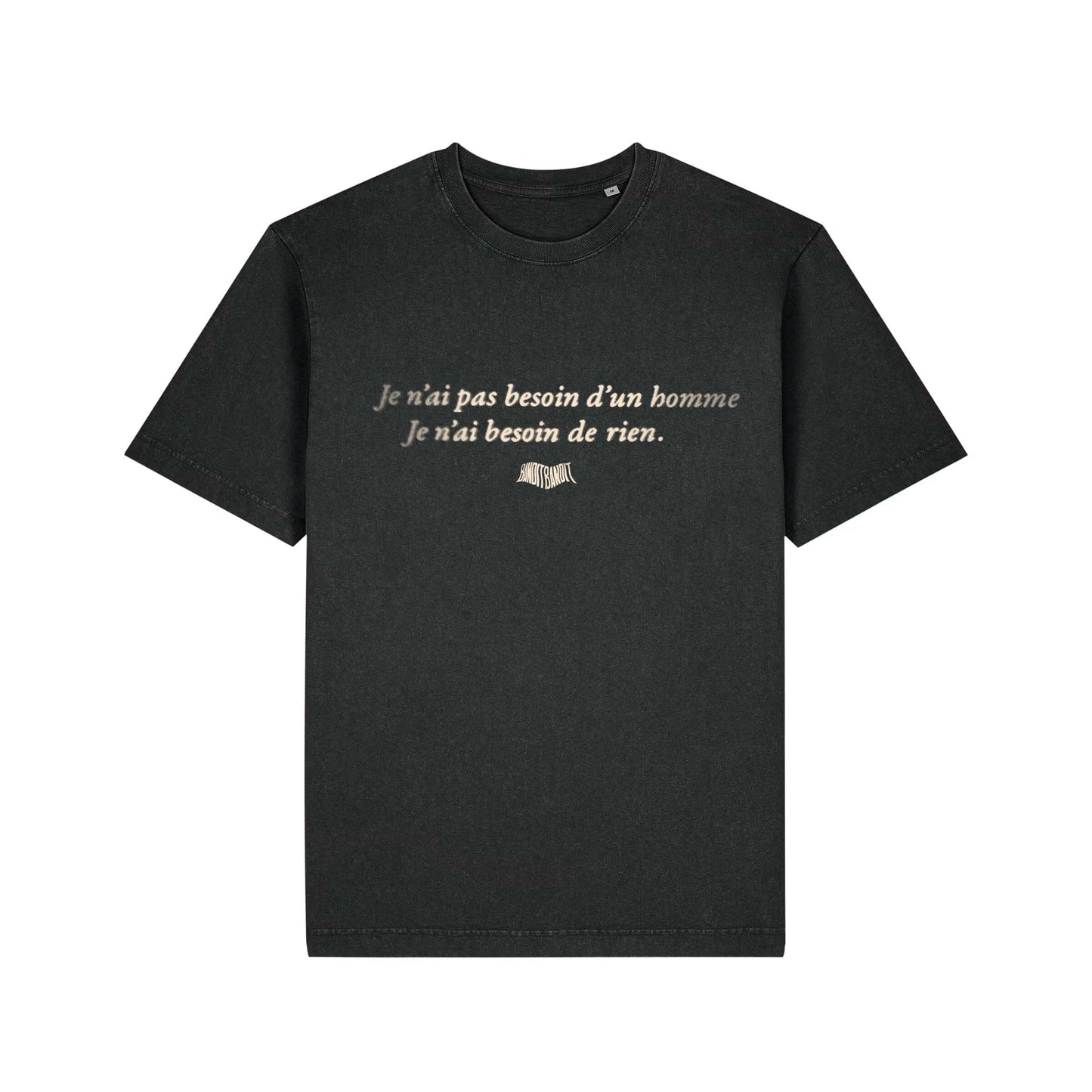Je n'ai pas besoin d'un homme T-shirt