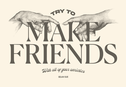 TRY TO MAKE FRIENDS T-shirt